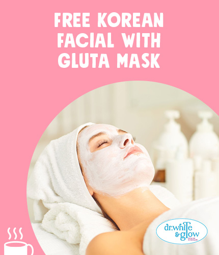 Dr. White and Glow Facial and Gluta Spa: FREE Korean Facial with Gluta Mask